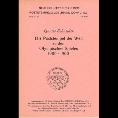 Günter Schneider: Die Poststempel der Welt zu den Olympischen Spielen 1906–1960