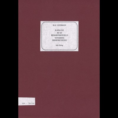 Kai Lindman: Katalog der als Bedarfsnotgeld verwendeten Serienscheine (1990)