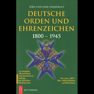 Jörg & Anke Nimmergut: Deutsche Orden und Ehrenzeichen 1800-1945 (2012)