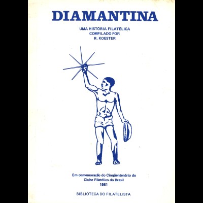 BRASILIEN: R. Koester: DIAMANTINA (1981)