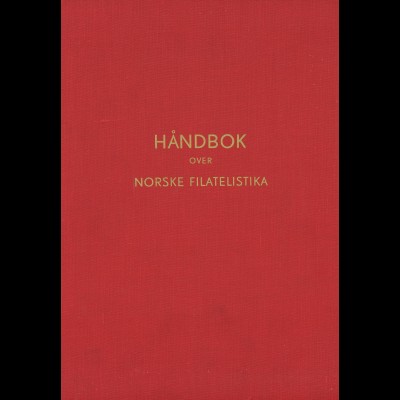 Norsk Filatelistforbund: Handbok over Norske Filatelistika (1969)