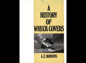 A.E. Hopkins: A History of Wreck Covers (ca. 1967)