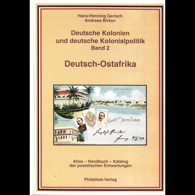 Gerlach/Birken: Deutsch-Ostafrika. Atlas/Handbuch/Katalog