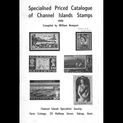 William Newport: Specialised Priced Catalogue of Channel Islands Stamps