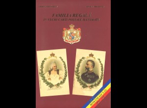 C. Stefanescu/S. N. Dragomir: Familia Regala in Vechi Carti Postale Ilustrate 