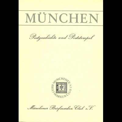 MÜNCHEN. Postgeschichte und Poststempel (1973)