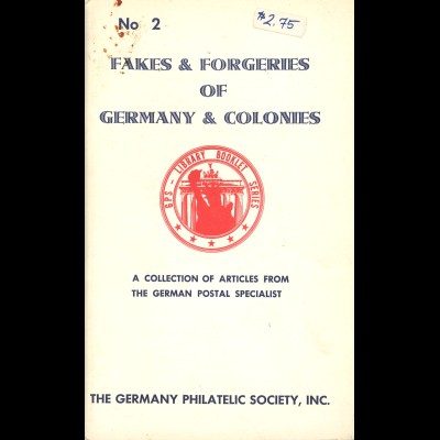 Germany Philatelic Society: Fakes & Forgeries of Germany & Colonies (1966)