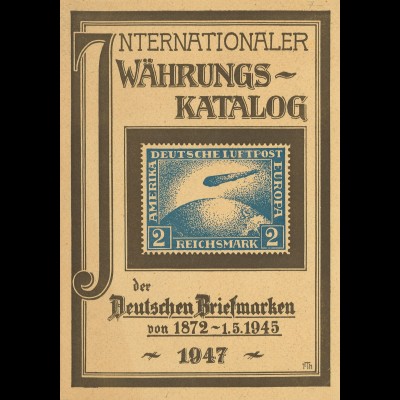 Hans Bröcker: Internationaler Währungs-Katalog der Deutschen Briefmarken