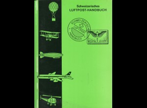 Schweizerisches Luftpost-Handbuch + Zumstein: philatel. Wörterverzeichnis
