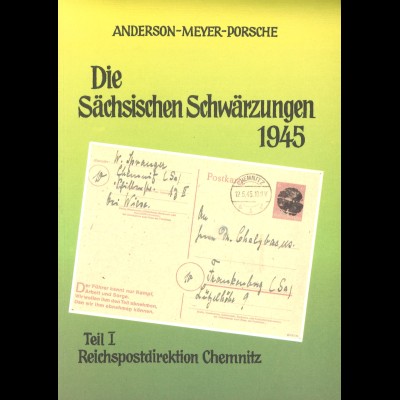 Anderson, Meyer, Porsche: Die Sächsischen Schwärzungen 1945 (1991)