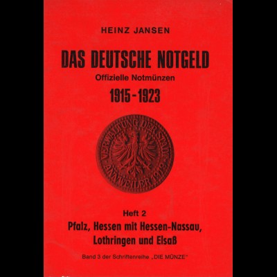 Heinz Jansen: Das Deutsche Notgeld 1915–1923 (Lot)