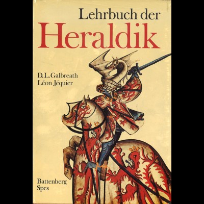 D. L. Galbreath/Léon Jéquier: Lehrbuch der Heraldik (1978)