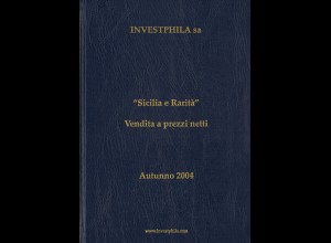 INVESTPHILA: "Sicilia e Rarità" (Autumno 2004)