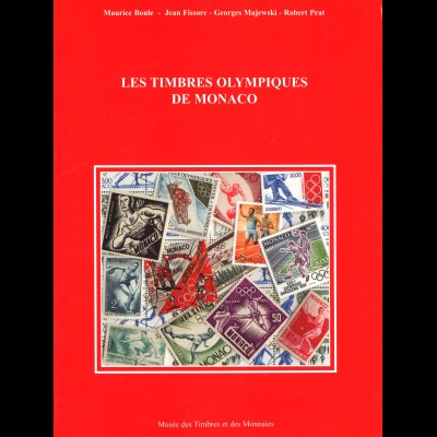 Maurice Boule u.a.: Les Timbres Olympiques de Monaco (2000)