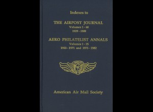 LUFTPOST: American Air Mail Society: Indexes to the Airpost-Journal (1992)