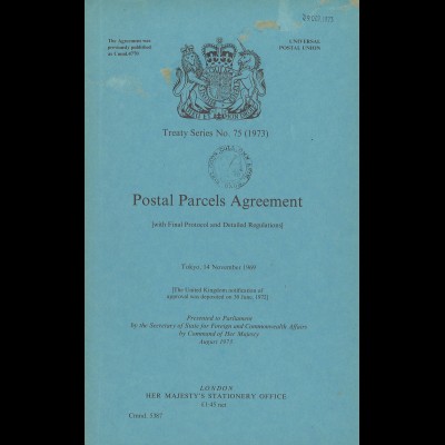 Universal Postal Union: Postal Parcels Agreement., Tokyo, 14 November 1969