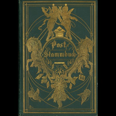 Poststammbuch. Eine Sammlung von Liedern und Gewichten, Aufsätzen (1877)