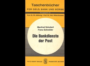 Schubert/Schneider: Die Bankdienste der Post (1980)
