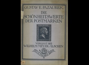 Gustav E. Pazaurek: Die Schönheitswerte der Postmarken (1920)