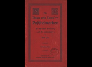 Max Ton: Die Thurn und Taxis'schen Postfreimarken (1911)