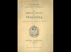 Georges Brunel: Les Emissions Postales du Venezuela (1931)