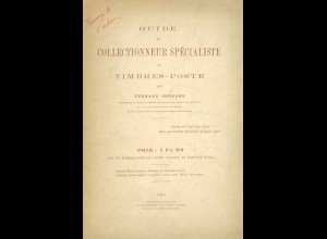 Fernand Serrane: Guide du Collectionneur Spécialiste de Timbres-Poste (1919)