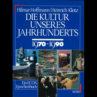 Hoffmann/Klotz: Die Kultur unseres Jahrhunderts (2 Bände)