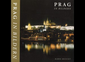 Karol Benicky: Prag in Bildern