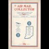 The AIR MAIL COLLECTOR (1928–1929)
