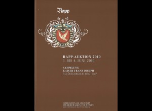 RAPP-Auktion (Juni 2010): Sammlung Kaiser Franz Joseph. Altösterreich 1850/67
