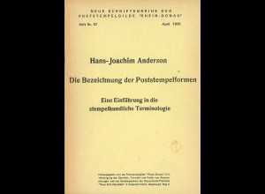 Hans-Joachim Anderson: Die Bezeichnung der Poststempelformen (1. Aufl. 1970)