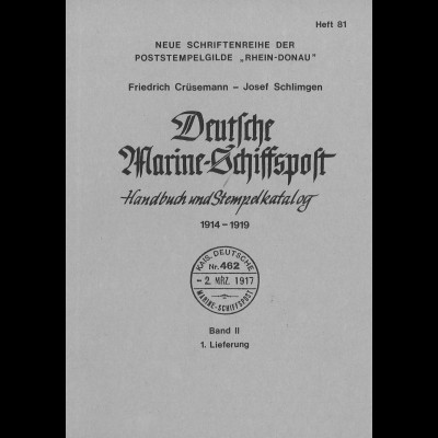 Crüsemann/Schlimgen: Deutsche Marine-Schiffspost 1914–1919 (Band II)