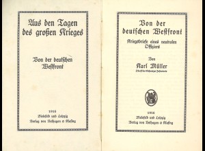 K. Müller: Von der dt. Westfront. Kriegsbriefe eines neutralen Offiziers (1916)