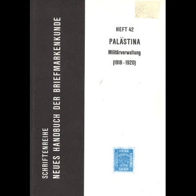Dr. Werner Hoexter: Palästina. Militärverwaltung (1918–1920)