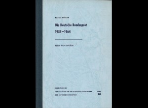Richard Stücklen: Die Deutsche Bundespost 1957–1964. Reden und Aufsätze (1965)