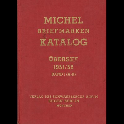 MICHEL Briefmarken Katalog Übersee 1951/52 Band 1 + 2 