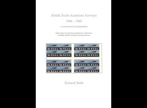 Richard Beith: British South American Airways 1946–1949 (2004)