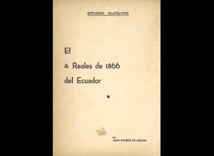 Juan Salinas de Lozada	El 4 Reales de 1866 del Ecuador (1944), mit Widmung