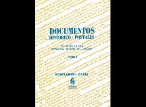 Kobylanski-Casal: Documentos Historico-Postales (1984)