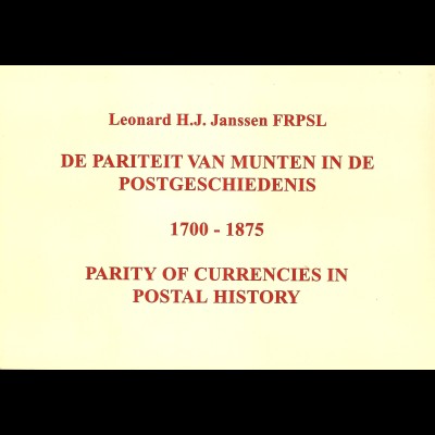 Leonard H. J. Janssen: Parity of Currencies in Postal History (2001)