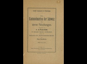 Axel de Reuterskiöld: Die Kantonalmarken der Schweiz und deren Fälschungen 1890