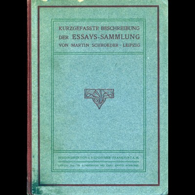 Adolf Reinheimer: Beschreibung der ESSAY-Sammlung von Martin Schroeder (1903)