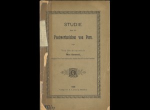 Dr. jur. Otto Rommel: Studie über die Postwertzeichen von Peru (1890)