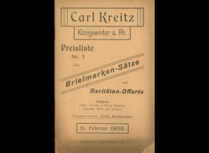 Car Kreitz	Preisliste Nr. 3 über Briefmarken-Sätze und Raritäten-Offerte (1903)