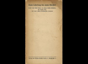 Philipp Kosack (Hrsg.): Vom Lehrling zum Meister. (1911)