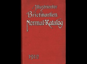 Paul Kohl: Illustrierter Briefmarken Normal-Katalog (1912)