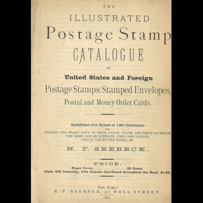 N. F. Seebeck	The Illustrated Postage Stamp Catalogue of United States ...