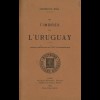 Jean Sigismond	Les Timbres de l’Uruguay (2) + Les Timbres du Chili (1908/10)