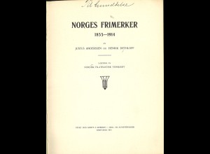 Justus Anderssen / Henrik Dethloff	Norges Frimerker 1855–1914 (1915, HC)