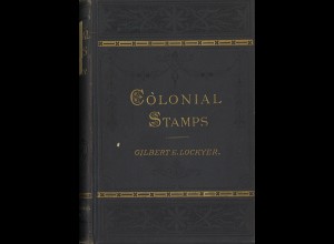 Gilbert E. Lockyer	COLONIAL STAMPS ... (1887)